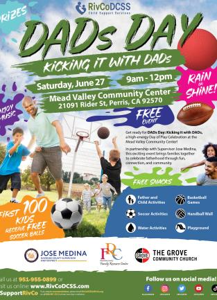 Dads Day flyer showing event times, dates, and event details. Images of fathers and kids playing various sports.